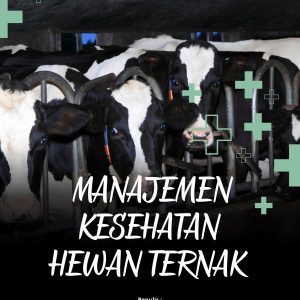 Manajemen Kesehatan Hewan Ternak